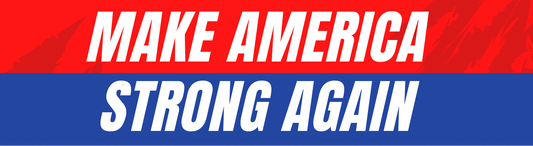 Make America Strong Again Bumper Sticker